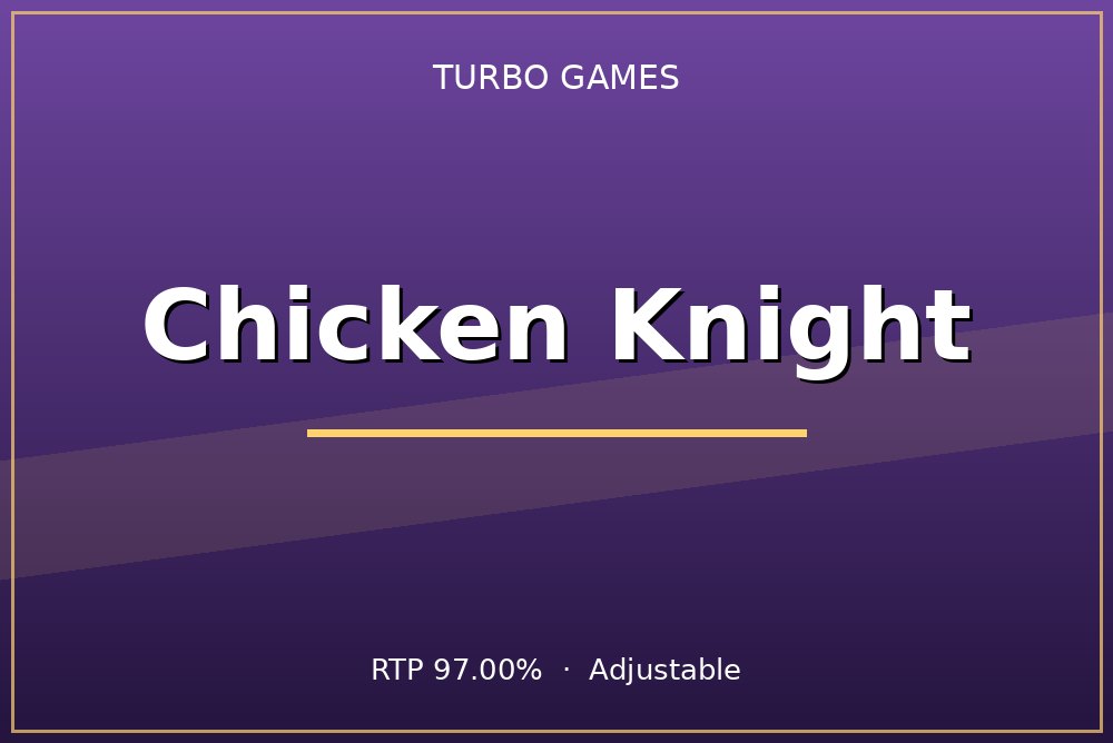 Chicken Knight