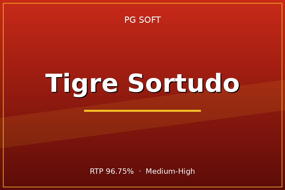 Tigre Sortudo